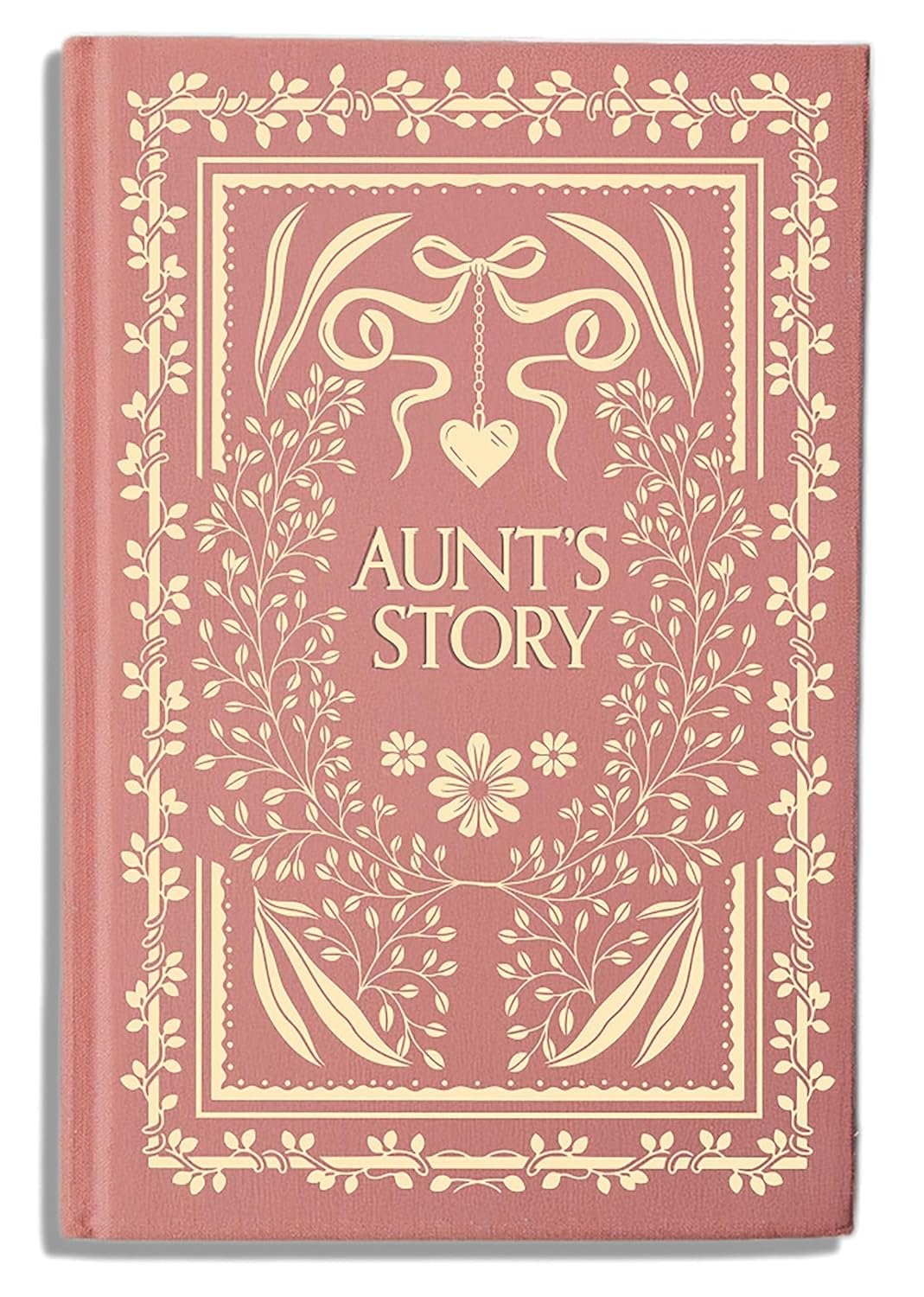Aunt's Story: A Memory and Keepsake Journal (Heirloom Story Books and Guided Journals)