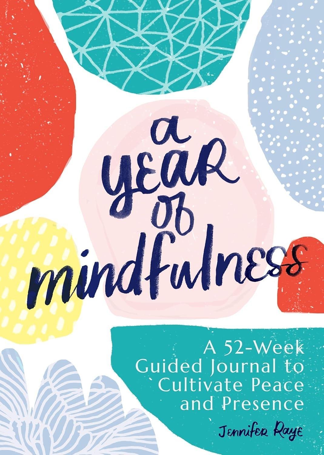 Our Year With 'A Year of Mindfulness' Journal