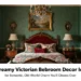 12 Dreamy Victorian Bedroom Decor Ideas for Romantic, Old-World Charm You'll Obsess Over